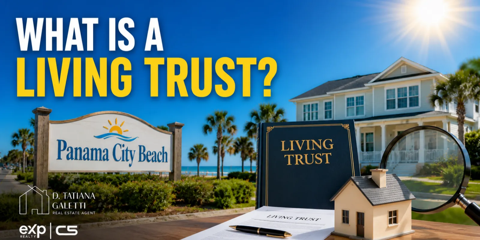 What Is a Living Trust? A Smart Estate Planning Tool for Protecting Your Assets